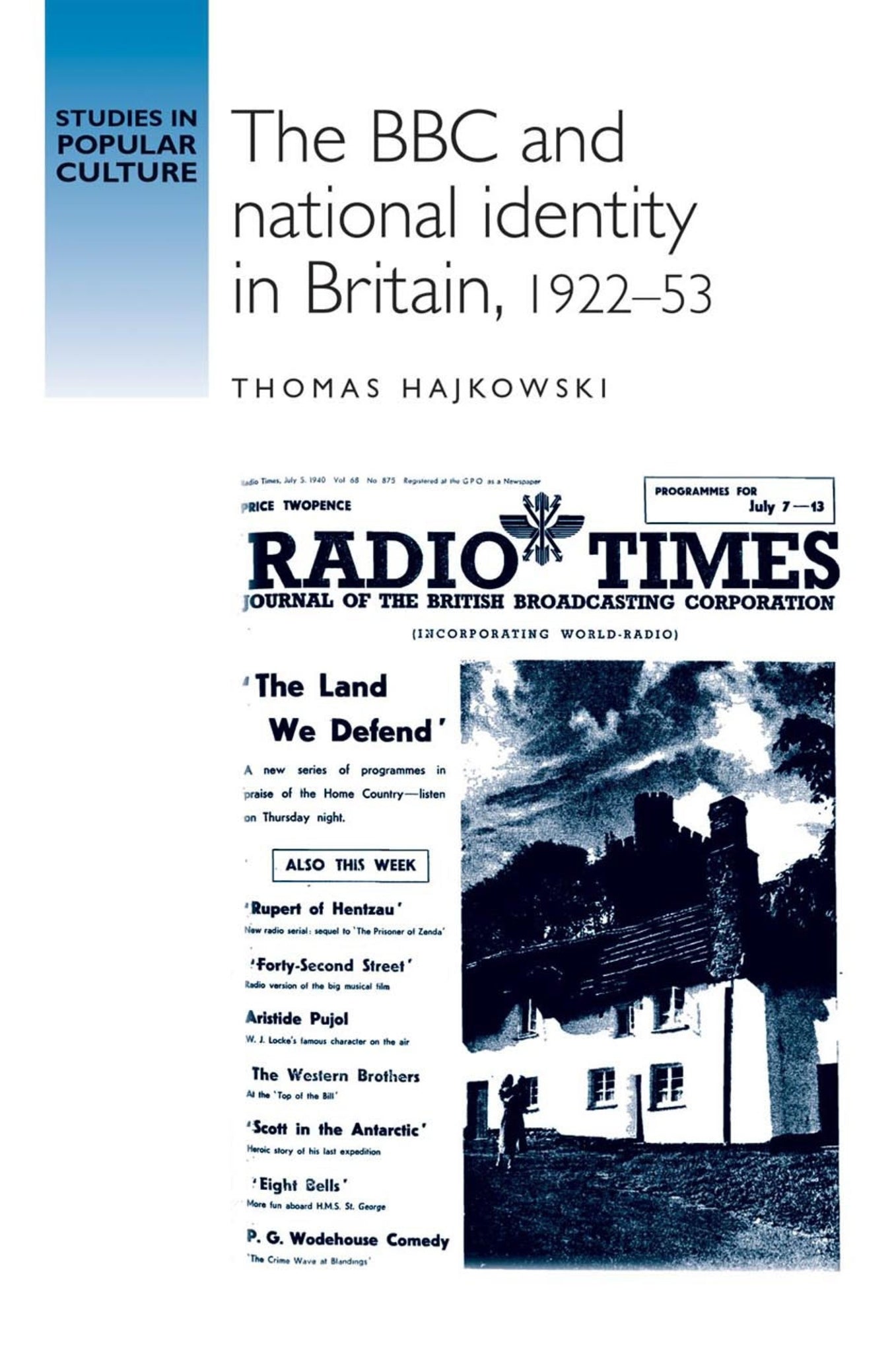 Cover image for The BBC and national identity in Britain, 1922–53 ISBN 9781526118844